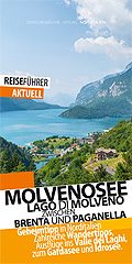 Bild zeigt den Reiseführer für den Molvenosee.
